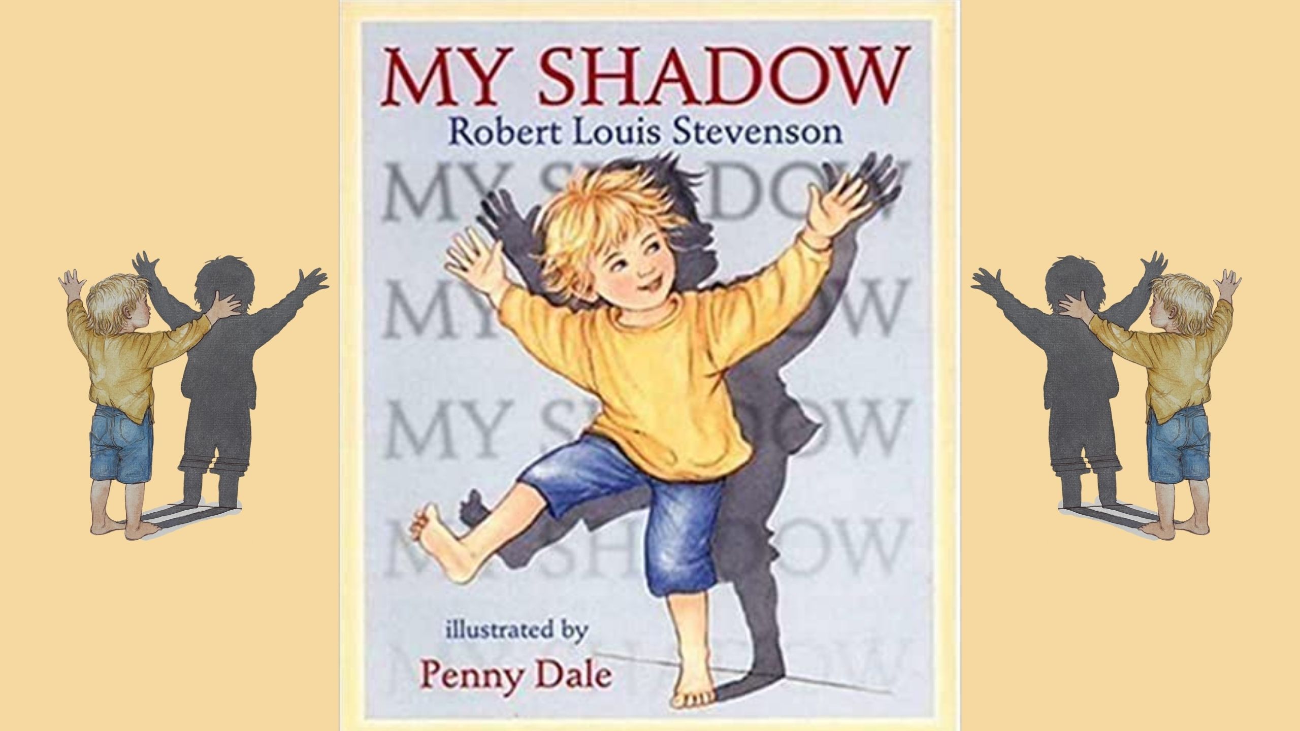 My Shadow – Robert Louis Stevenson